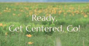 Get Centered - Now Healing with Elma Mayer