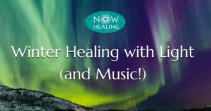 Winter Healing with Light and Music - Now Healing with Elma Mayer