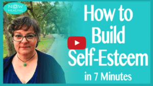 Build Self-Esteem in 7 Minutes - Now Healing with Elma Mayer