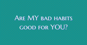 bad habits - Now Healing with Elma Mayer