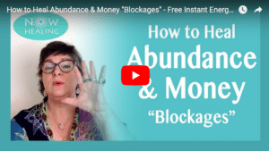 How to Heal Abundance & Money Blockages - Now Healing with Elma Mayer