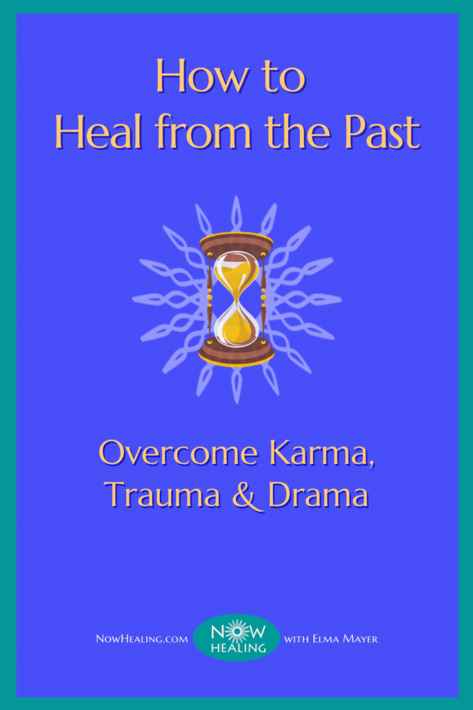 How to Heal from the Past - Guided Healing Activation