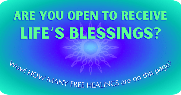 From 0-10, How Open to Blessings are You? ⋆ Now Healing