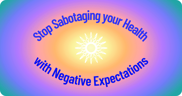 stop sabotaging your health