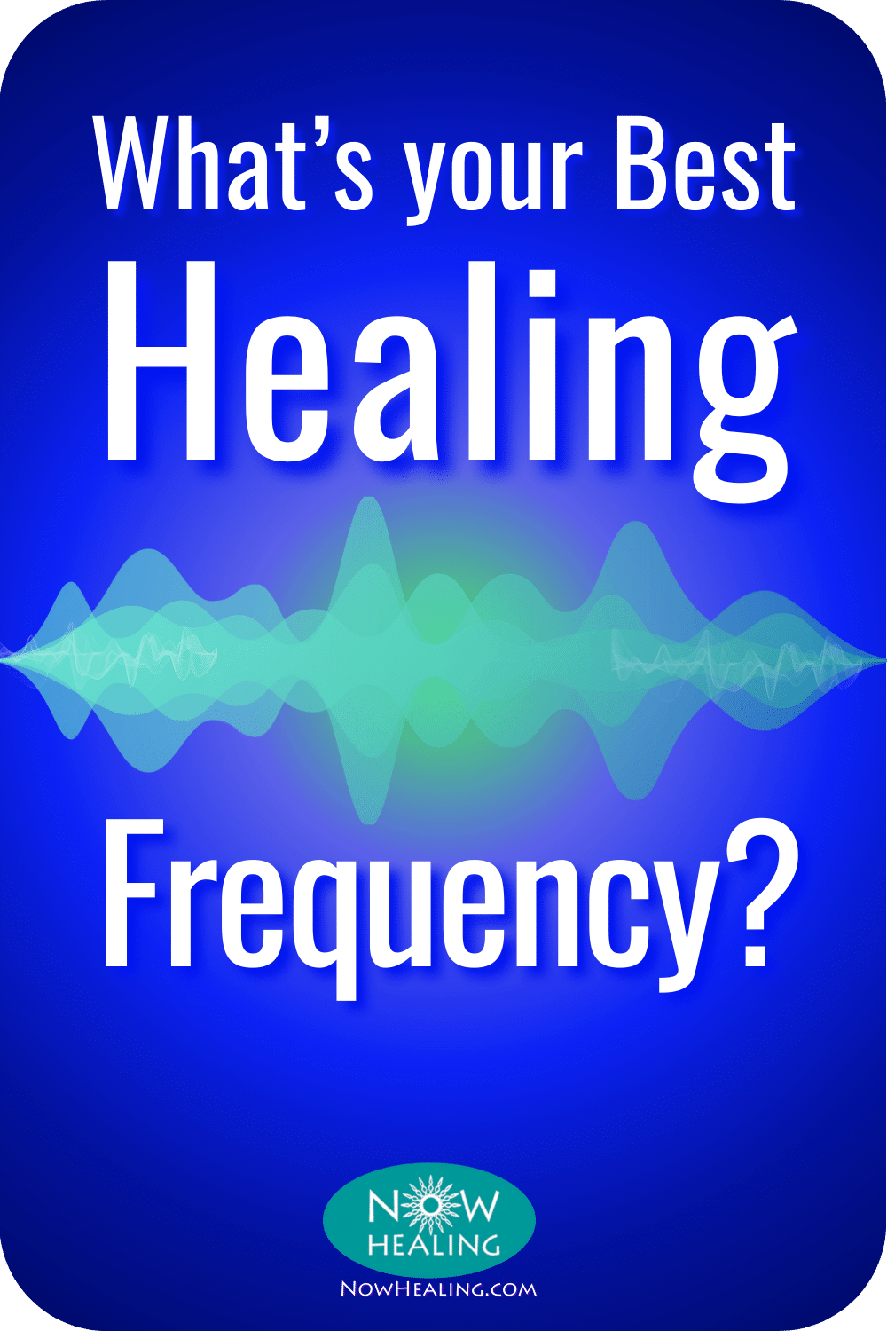 What's your best Healing Frequency?